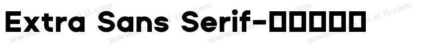 Extra Sans Serif字体转换